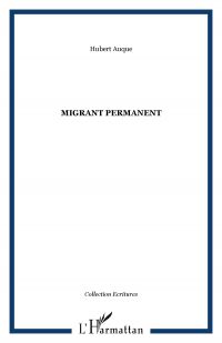 MIGRANT PERMANENT