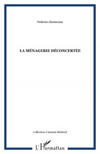 La ménagerie déconcertée