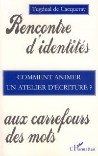 Comment animer un atelier d'écriture