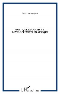 Politique éducative et développement en Afrique