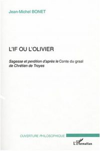 L'If ou l'olivier