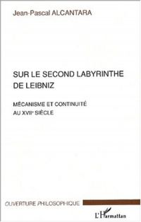 Sur le second labyrinthe de Leibniz