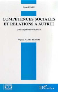 COMPETENCES SOCIALES ET RELATIONS A AUTRUI