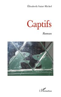 Captifs