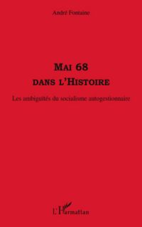 Mai 68 dans l'histoire