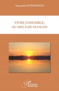 Vivre ensemble, au-delà du slogan