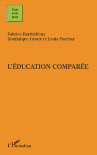 Education comparée L'