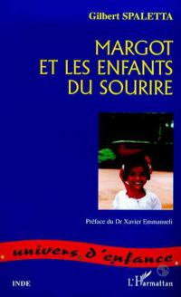 MARGOT ET LES ENFANTS DU SOURIRE