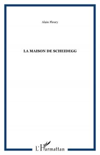 La Maison de Scheidegg