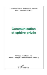 Communication et sphère privée