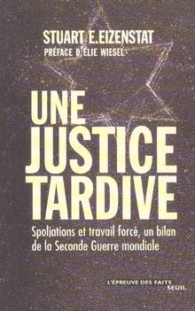 Une justice tardive