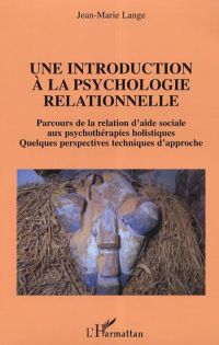 Une introduction à la psychologie relationnelle