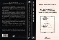 La souveraineté sur les archipels Paracels et Spratleys