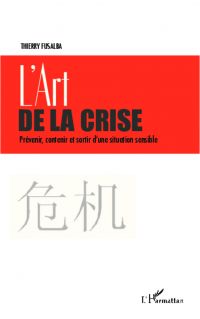 L'art de la crise