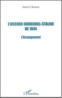 Accord churchill-staline de  1944 l'