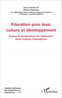 Education pour tous, culture et développement