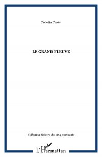 Le Grand Fleuve