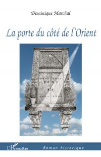 La porte du côté de l'Orient