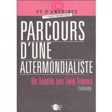 Parcours d'une altermondialiste