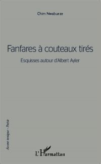 Fanfares à couteaux tirés