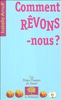 Comment rêvons-nous ?