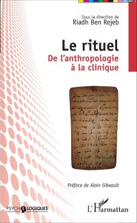 Le rituel