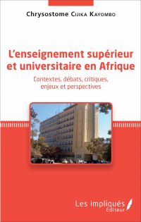 L'enseignement supérieur et universitaire en Afrique