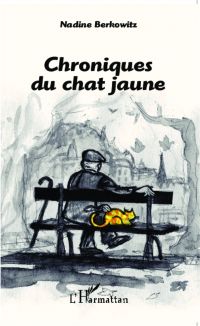 Chroniques du chat jaune