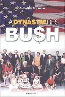 Dynastie des bush, La