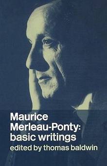 Merleau-Ponty basic writings