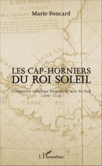 Les Cap-horniers du Roi Soleil