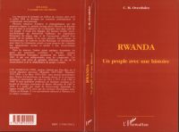 Rwanda un peuple avec une histoire