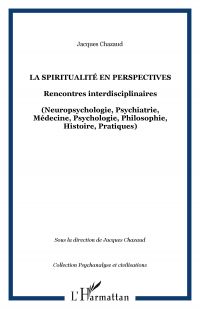 La spiritualité en perspectives