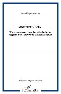 VINCENT PLACOLY :