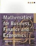 Mathematics for business, finance and economics : 2e édition