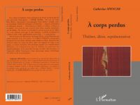 A corps perdus