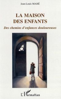 La maison des enfants