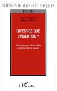 QU'EST-CE QUE L'INSERTION ?