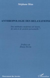 Anthropologie des relaxations