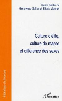 Culture d'élite, culture de masse et différence des sexes