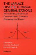 Laplace distribution and generalizations (the)