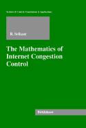 mathematics of internet congestion control (The)