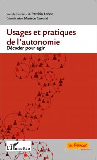 Usages et pratiques de l'autonomie