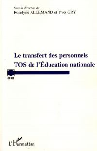 Transfert des personnels TOS de l'Education nationale