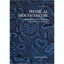 Physical biochemestry applications to biochemestry and molecular