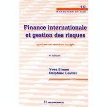 Finance internationale et gestion des risques: questions et exerc