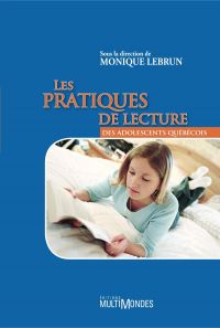 Pratiques de lecture des adolescents Québécois, Les