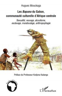 Les bapunu du gabon, communauté culturelle d'afrique central