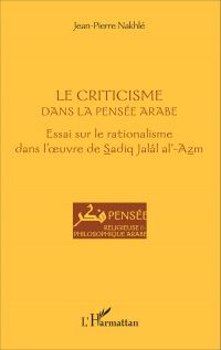 Le criticisme dans la pensée arabe