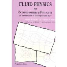 Fluid ohysics for oceanographers & phisicists an introduction to